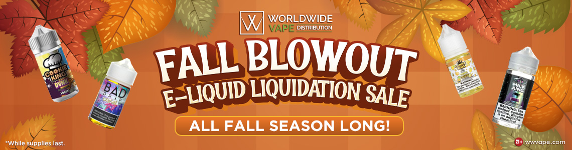 Fall Blow Out E-Liquid Liquidation Sale