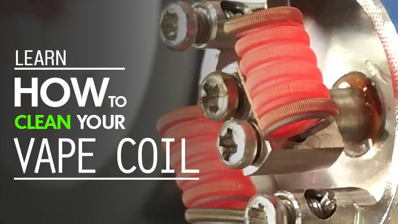 Learn How to clean your Vape Coil